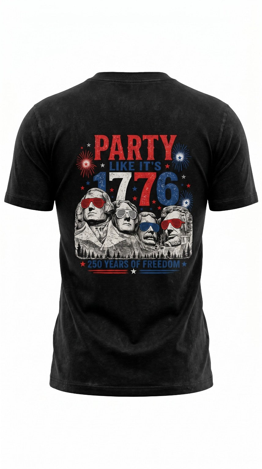 Party Like It’s 1776 Presidents 250th Anniversary Tee